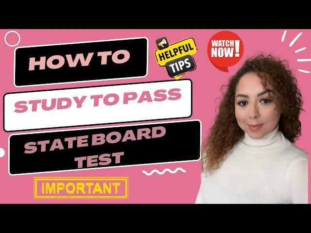 How To Study To Pass State Board Test