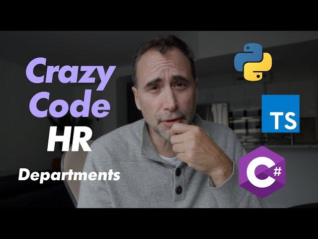 Crazy Code HR Departments Requirements