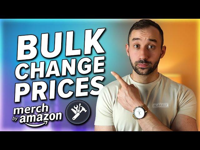 Amazon Merch: How to Change Prices in BULK (Productor Tutorial)