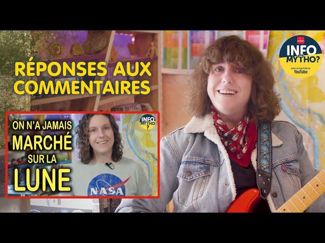 On n'a pas marché sur la Lune : nos réponses aux commentaires / Mytho-théories - Info ou Mytho