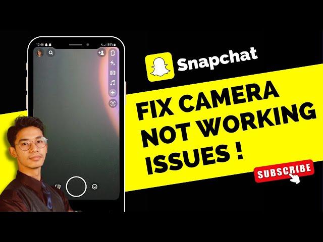 Snapchat Camera Not Working !