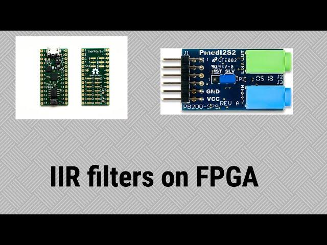 [#14] IIR Filters -  FPGA Audio (fixed-point)