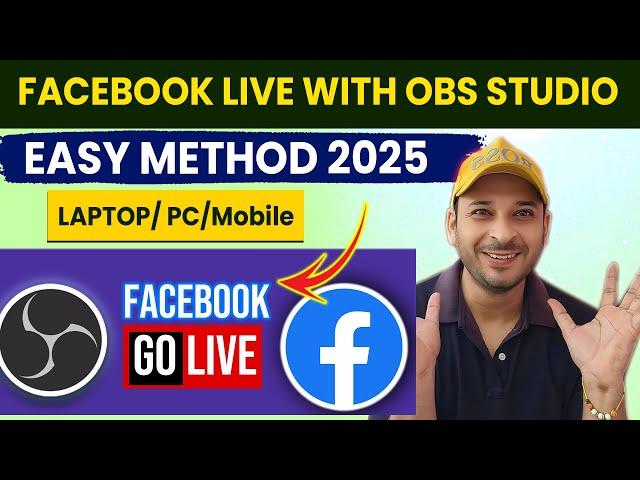 How to live stream on Facebook with OBS Studio in 2025 | OBS Studio Facebook Live Method