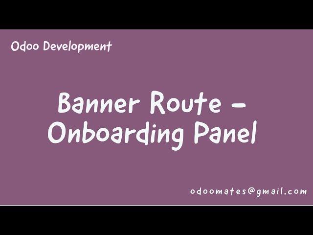 Use Of Banner Route in Odoo - Module Onboarding