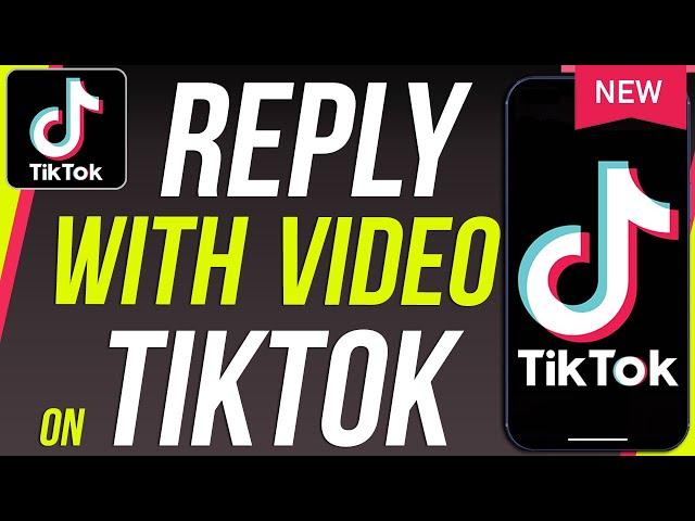 How to Reply to A Comment with a Video on TikTok