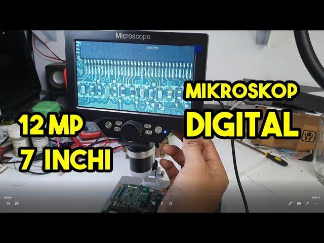 mikroskop digital 12mp lcd 7" untuk service elektronik