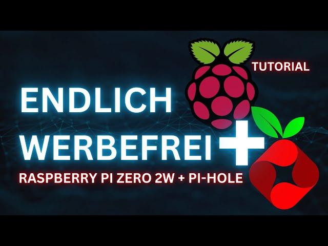 Komplettanleitung: PI-Hole auf 20 € Raspberry Pi Zero 2W (2024)