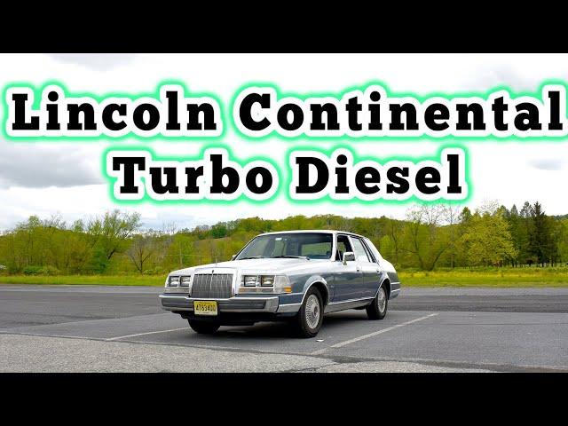 1984 Lincoln Continental Turbo Diesel: Regular Car Reviews