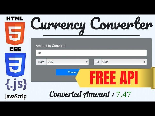 Currency Converter Using FREE API + HTML+CSS+JS | Source Code in Description