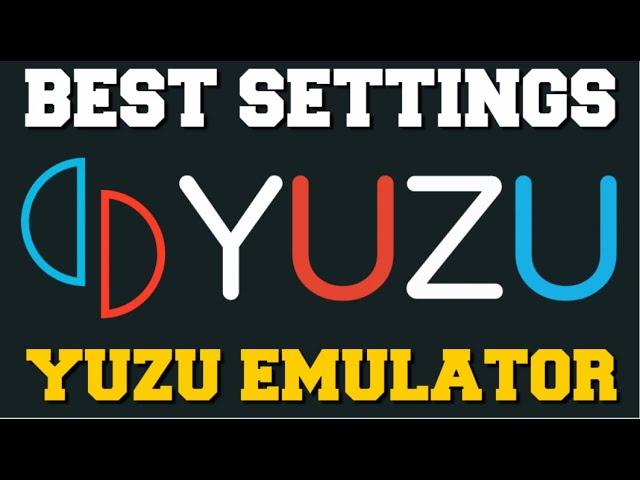 BEST SETTINGS FOR YUZU EMULATOR 60FPS,4K RESOULTION,MAX PERFORMANCE & 120FPS FULL S3T-UP GUIDE!