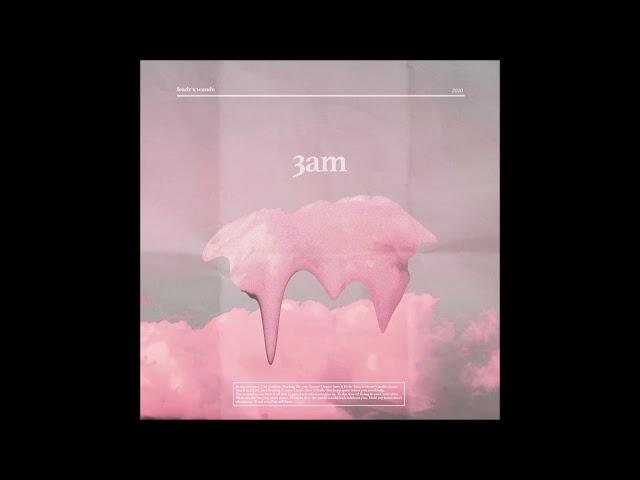 LEADR x Wundr. - 3am