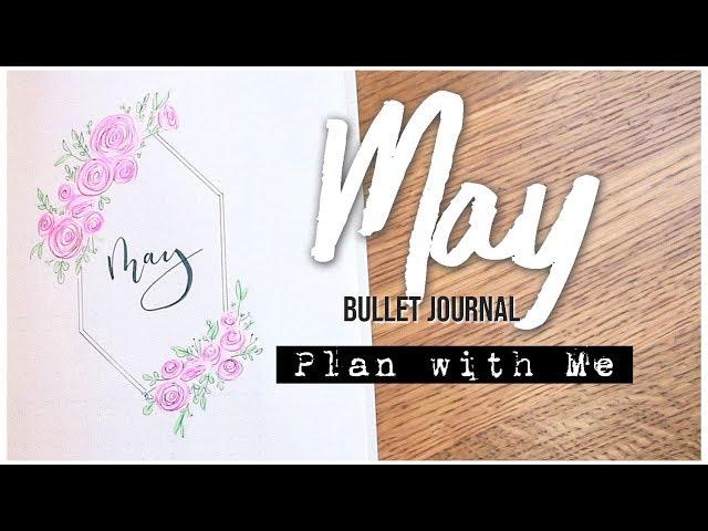 May Bullet Journal │ Plan With Me