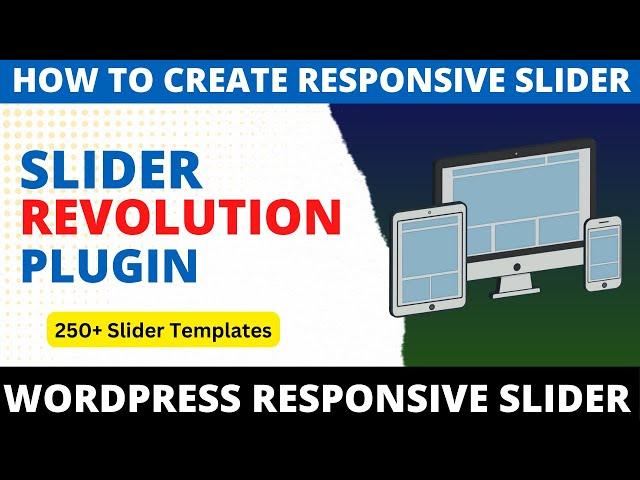 WordPress Responsive Slider Using Slider Revolution Plugin | Mobile Responsive Slider