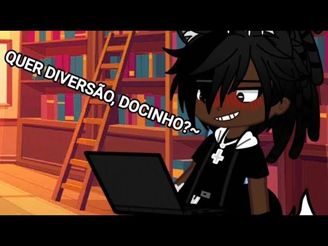 Quer diversão, docinho?~ ~{Gacha Nox}~ •Theus•