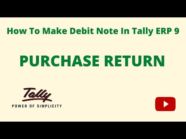 How To Make Debit Note In Tally ERP 9