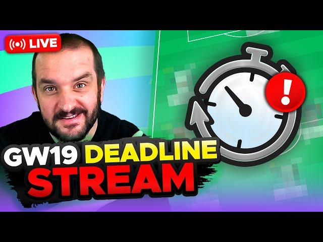 3 TRANSFERS TO MAKE  | FPL DEADLINE STREAM GAMEWEEK 19 | Fantasy Premier League Tips 2024/25