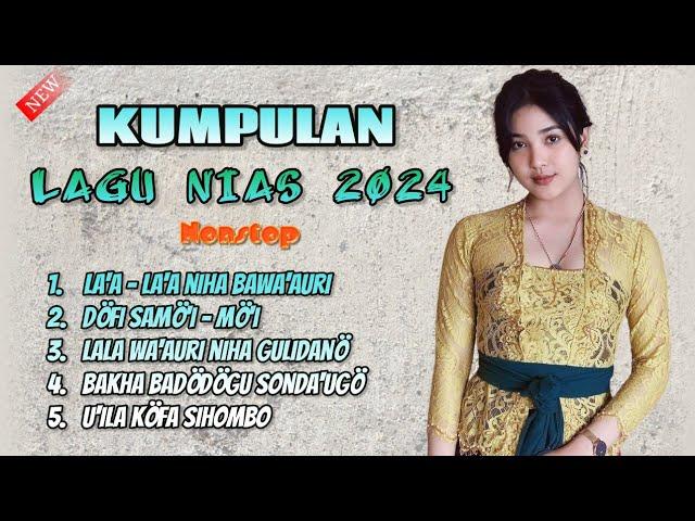 KUMPULAN LAGU NIAS - FONDARA DÖDÖ - DHUT REMIX TERBARU 2024 - PALING ENAK DI PERJALANAN