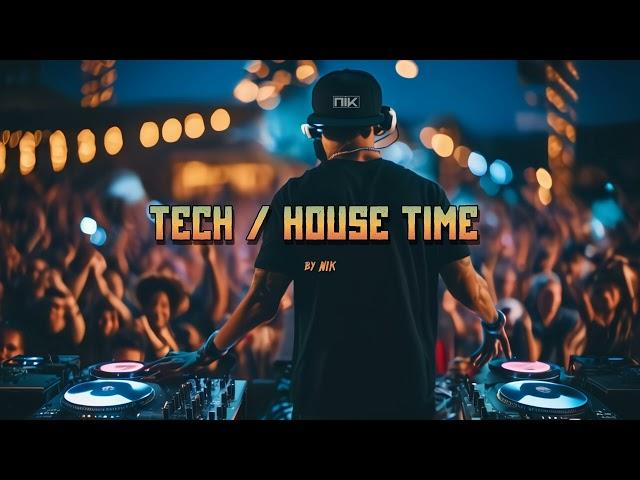 TECH / HOUSE TIME by NIK with Camelpath, John Summit, Raffa FL, PAWSA and more #AKAAKA #CONTEST