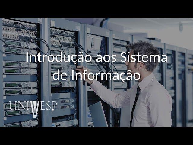 Sistemas de Informação - Introdução aos Sistema de Informação