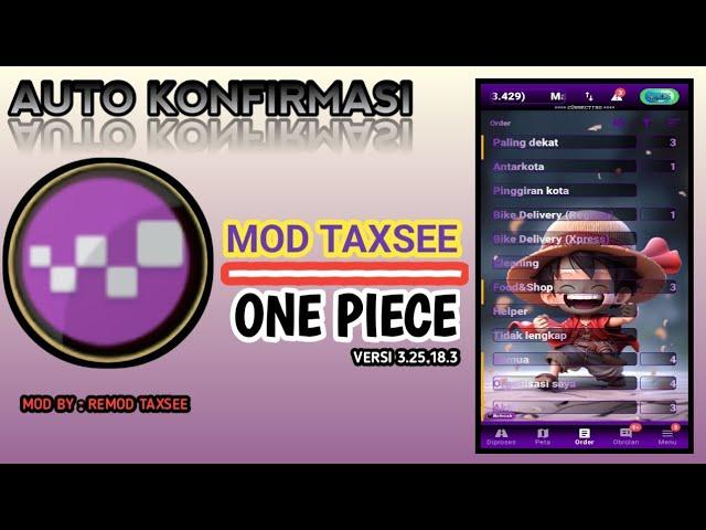 MOD MAXIM UPDATE ONE PIECE AUTO KONFIRMASI