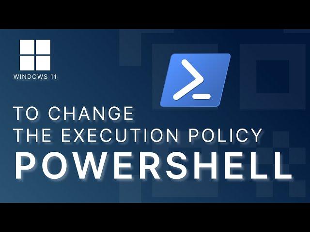 Change PowerShell Execution Policy