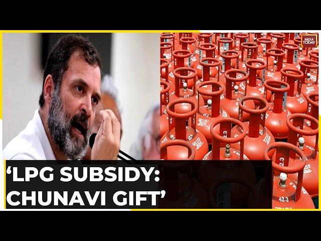 Team INDIA Gives LPG Subsidy, '2024' Claim: Congress Calls Price Cut 'Chunavi' Gift