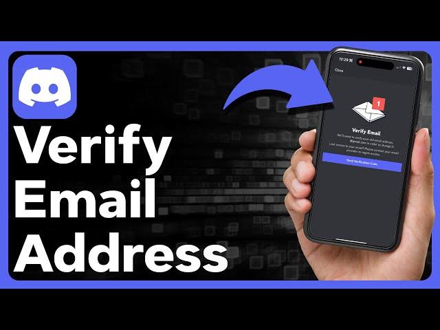 How To Verify Email Address On Discord