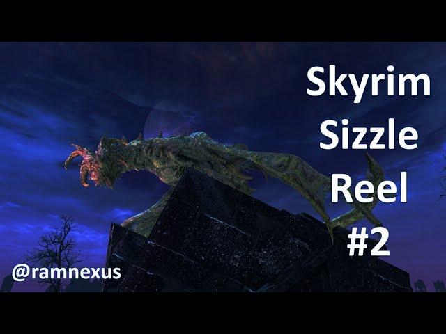 Skyrim Sizzle Reel #2