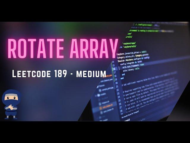 Rotate Array - LeetCode #189 - Python, JavaScript, Java, C++