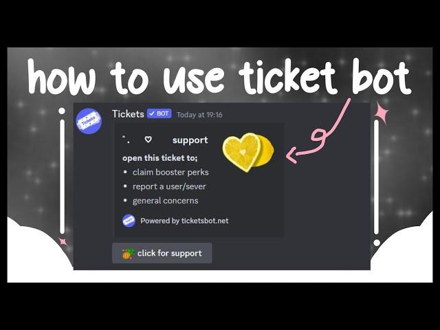  How to use the ticket bot (discord tutorial)