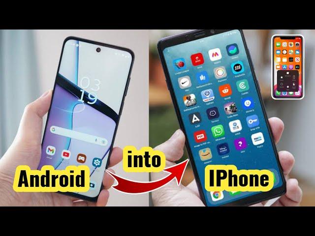 Convert any Android into IPhone 14 pro | Android ko iPhone main kaise Badle #iphone15