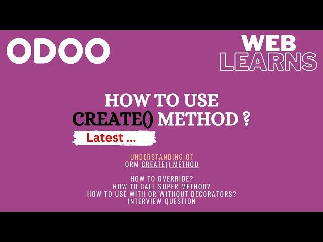 How to override create method in Odoo | Latest Odoo Tutorial