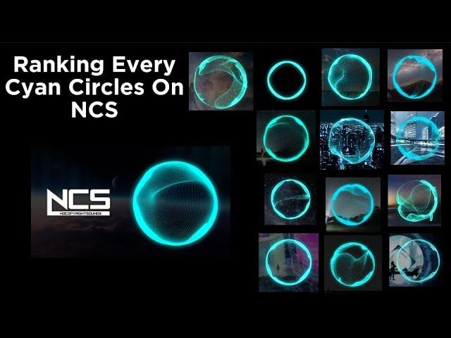 Ranking Every Cyan Circle On NCS