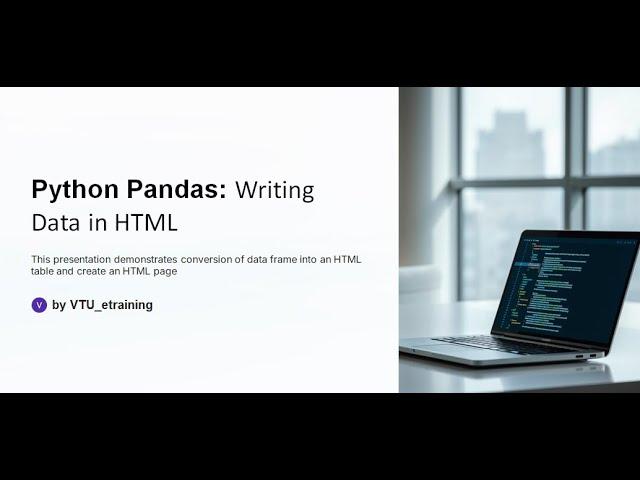 Lecture19:Python Pandas:  Create HTML page using dataframes