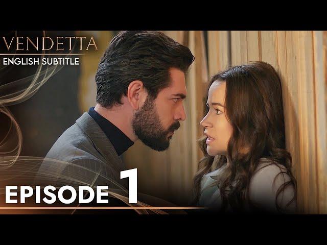 Vendetta - Episode 1 English Subtitled | Kan Cicekleri