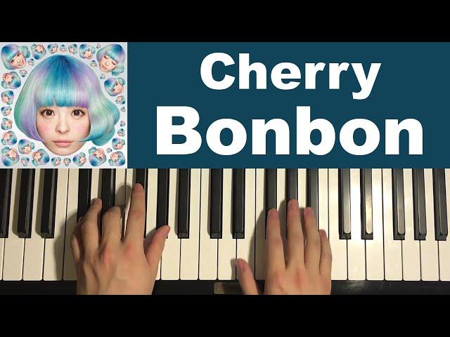 How To Play - Cherry Bon Bon (Piano Tutorial Lesson) |  Kyary Pamyu Pamyu