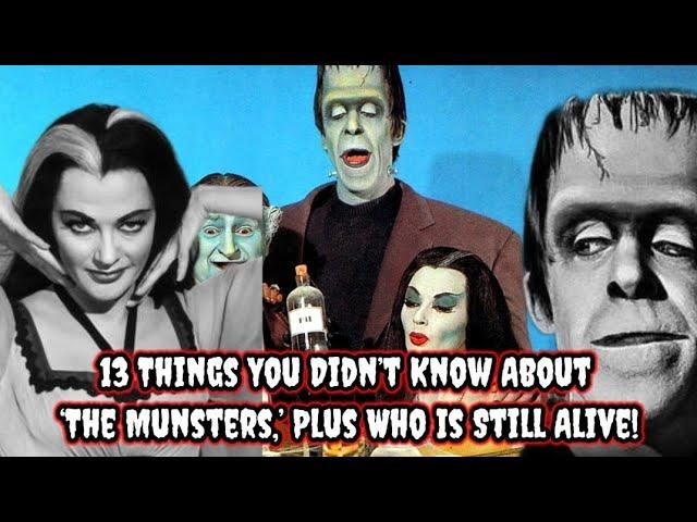 13 Things You Didn’t Know About ‘The Munsters,’ Plus Who Is Still Alive!