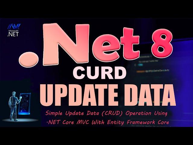 ASP.NET Core MVC Update data using .NET 8 and Entity Framework Core in Hindi