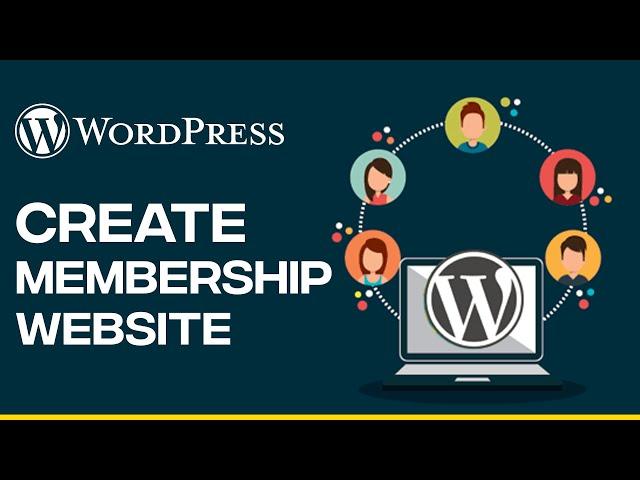 How To Make A Membership Website Using WordPress - Easy 2024 Tutorial