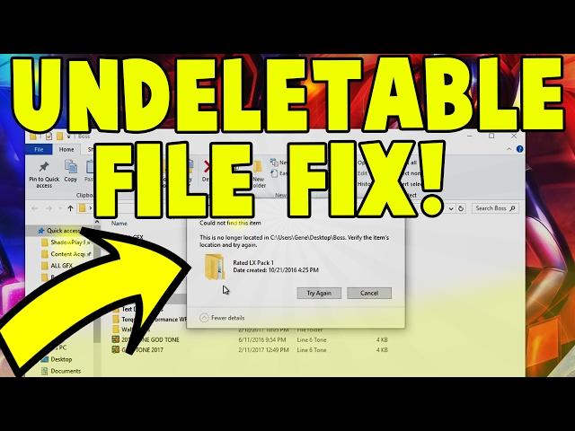 How To Delete Undeletable File's and Folders on Windows 10 (File Not Found Error) [2021]