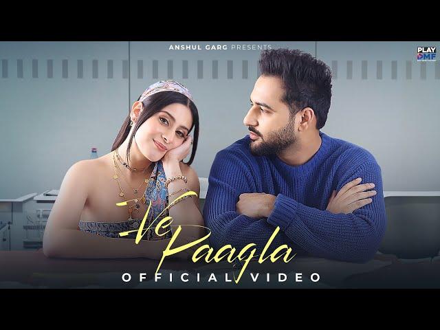 Ve Paagla - Preetinder | Isha Malviya | Rajat Nagpal | Param | Anshul Garg