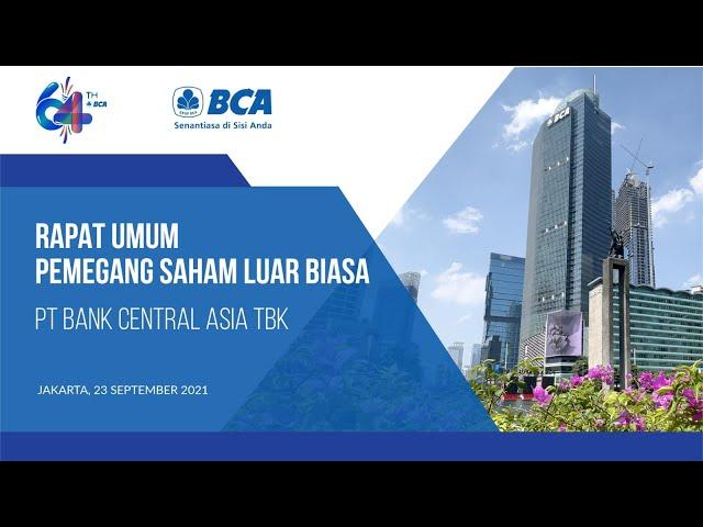 Rapat Umum Pemegang Saham Luar Biasa PT Bank Central Asia 2021