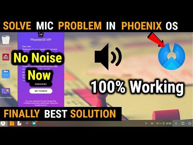 How To Solve Mic Problem In Phoenix OS | Mic Noise Fix In Phoenix OS