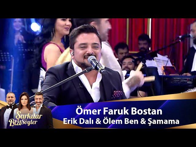 Ömer Faruk Bostan - ERİK DALI & ÖLEM BEN & ŞAMAMA