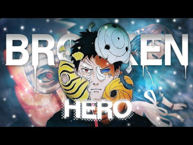 Obito Uchiha AMV/ASMV - The Story of a Broken Hero