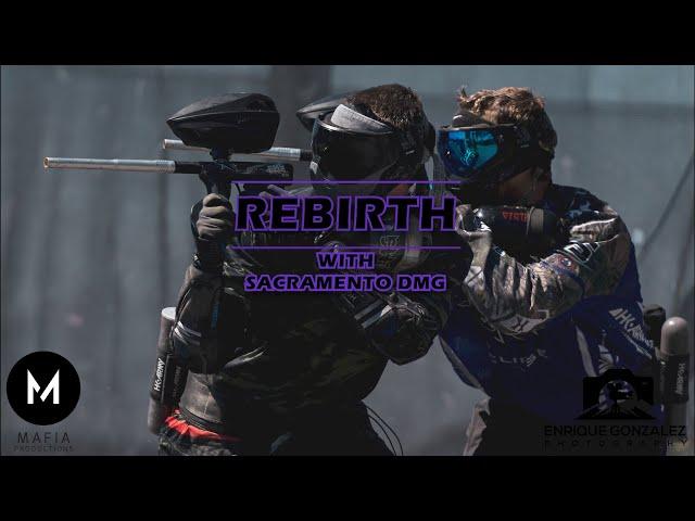 Rebirth:With Sacramento DMG EP5, Practice With San Diego Dynasty, Professional Paintball Documentary