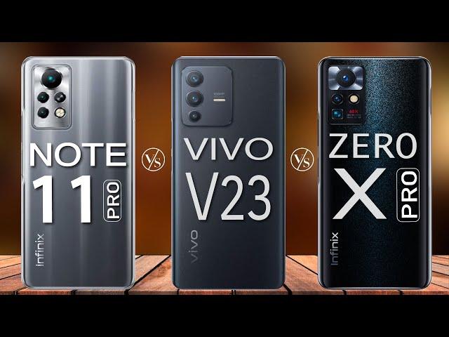 Infinix Note 11 Pro vs VIVO V23 5G vs Infinix Zero x Pro Full Comparison | Which is Best 2022