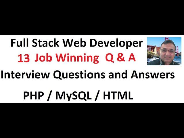 PHP Full Stack Developer Interview Questions and Answers | Job winning Q & A