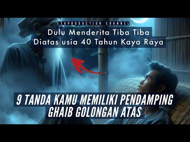 9 Tanda Kamu Memiliki Pendamping Ghaib Golongan Atas