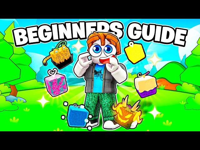 Blox Fruits Ultimate Beginners Guide EVERYTHING YOU NEED TO KNOW 2025